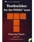 Testbuilder for TOEIC tests +  Audio CD / Английски за сертификат - ниво B1-B2 (Помагало със CD) - 1t