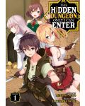 The Hidden Dungeon Only I Can Enter, Vol. 1 (Light Novel) - 1t