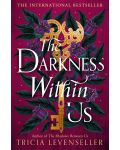 The Darkness Within Us - 1t