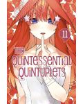 The Quintessential Quintuplets, Vol. 11: Re-Grouping - 1t
