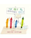 The Day The Crayons Quit - 1t
