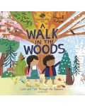The Woodland Trust A Walk in the Woods: A Changing Seasons Story - 1t