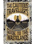 The Cautious Traveller's Guide to The Wastelands - 1t