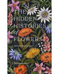 The Hidden Histories of Flowers - 1t