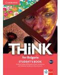 Think for Bulgaria В2.1: Student's Book / Английски език за 11. и 12 клас. Учебна програма 2023/2024 (Клет) - 1t