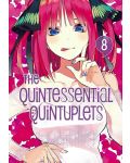 The Quintessential Quintuplets, Vol. 8: Inn Trouble - 1t