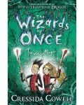 The Wizards of Once 2 Twice Magic - 1t