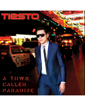Tiesto - A Town Called Paradise (CD) - 1t
