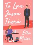 To Love Jason Thorn - 1t