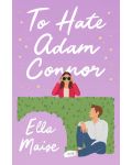 To Hate Adam Connor - 1t
