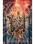 To Cage A God - 1t