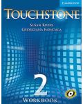 Touchstone Level 2: Workbook / Английски език - ниво 2: Учебна тетрадка - 1t