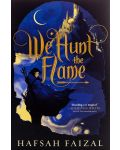 We Hunt the Flame - 1t