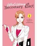 What's Wrong with Secretary Kim?, Vol. 1 - 1t