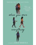 When You Were Everything - 1t