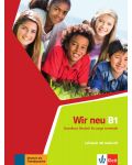 Wir Neu В1: Lehrbuch mit Audio CD / Немски език - ниво В1: Учебник + Audio CD - 1t