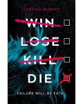 Win Lose Kill Die - 1t