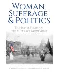 Woman Suffrage and Politics - 1t