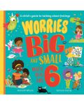 Worries Big and Small When You Are 6 - 1t