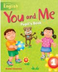 You and Me 1: Student's Book / Английски език (Учебник) - 1t