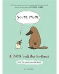 You're Mum - 1t
