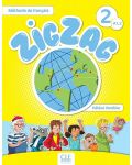 Zig Zag 2: Méthode de français / Учебник по френски език за 2. - 4. клас (ниво A1.2) - 1t