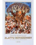 Zlatyu Boyadzhiev: The Visions of the Great Master - 1t