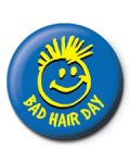 Подарък - значка Bad Hair Day - 1t