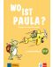 Wo ist Paula? 1+2 LHB zu den Banden 1 und 2 mit 4 Audio-CDs/Video-DVD A1.1 - 1t