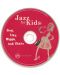 Various Artists - Jazz For Kids - Sing, Clap... (CD) - 3t