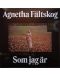 Agnetha Fältskog - Som jag är (Vinyl) - 1t