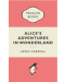 Alice's Adventures in Wonderland Penguin Classics - 1t