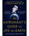 An Astronaut's Guide to Life on Earth - 1t