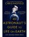 An Astronaut's Guide to Life on Earth (Paperback) - 1t