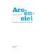 Arc-en-ciel: Francais classe de sixieme / Френски език за 6. клас. Учебна програма 2018/2019 (Просвета) - 2t