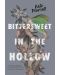 Bittersweet in the Hollow - 1t