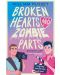 Broken Hearts and Zombie Parts - 1t