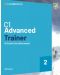 C1 Advanced Trainer Six Practice Tests without Answers with Audio Download and eBook (2nd edition) / Английски език - ниво C1: 6 теста с аудио и код - 1t