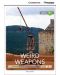 Cambridge Discovery Education Interactive Readers: Weird Weapons - Level B1 (Адаптирано издание: Английски) - 1t