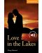 Cambridge English Readers: Love in the Lakes Level 4 - 1t