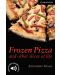 Cambridge English Readers: Frozen Pizza and Other Slices of Life Level 6 - 1t