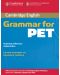 Cambridge Grammar for PET without Answers - 1t