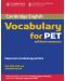 Cambridge Vocabulary for PET Edition without answers - 1t