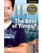 Cambridge English Readers: The Best of Times? Level 6 Advanced Student Book - 1t