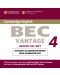 Cambridge BEC 4 Vantage Audio CDs (2) - 1t