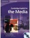 Cambridge English for the Media Student's Book: Английски език за медии - ниво B1 и B2 (учебник + Audio CD) - 1t