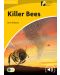 Cambridge Experience Readers: Killer Bees Level 2 Elementary/Lower-intermediate - 1t