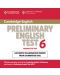 Cambridge Preliminary English Test 6 Audio CDs (2) - 1t