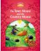 Classic Tales Second Edition Level 2: The Town Mouse and the Country Mouse - 1t