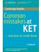 Common Mistakes at KET - 1t